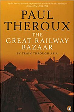 The Great Railway Bazaar av Paul Theroux